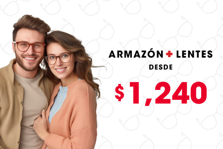 Armazón + Lente desde $1,240